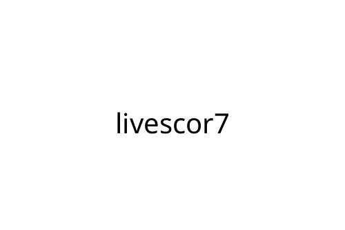 livescor7