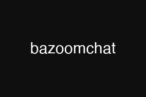 bazoomchat