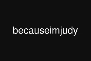 becauseimjudy